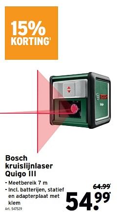 Promotions Bosch kruislijnlaser quigo iii - Bosch - Valide de 24/05/2023 à 06/06/2023 chez Gamma