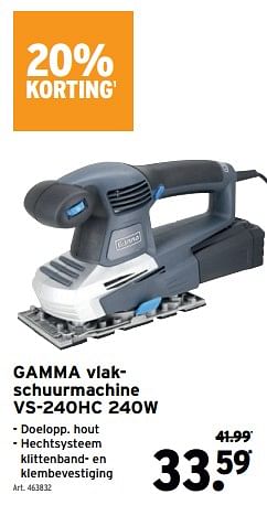 Promoties Gamma vlakschuurmachine vs-240hc 240w - Gamma - Geldig van 24/05/2023 tot 06/06/2023 bij Gamma