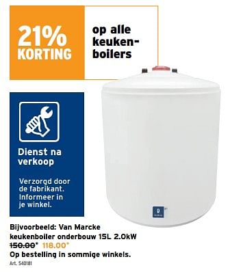 Promotions Van marcke keukenboiler onderbouw - Van Marcke - Valide de 24/05/2023 à 06/06/2023 chez Gamma