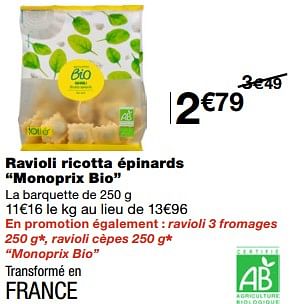 Promotions Ravioli ricotta épinards monoprix bio - Produit Maison - MonoPrix - Valide de 24/05/2023 à 04/06/2023 chez MonoPrix