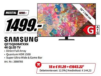 Promoties Samsung qe75q80batxxn 4k qled tv - Samsung - Geldig van 29/05/2023 tot 04/06/2023 bij Media Markt
