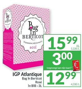 Promoties Igp atlantique bag in berticot rosé - Rosé wijnen - Geldig van 30/05/2023 tot 04/06/2023 bij Intermarche