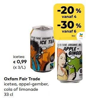 Promoties Oxfam fair trade icetea - Oxfam Fairtrade - Geldig van 24/05/2023 tot 20/06/2023 bij Bioplanet