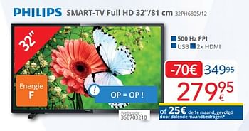 Promoties Philips smart-tv full hd 32``-81 cm 32ph6805-12 - Philips - Geldig van 01/06/2023 tot 30/06/2023 bij Eldi