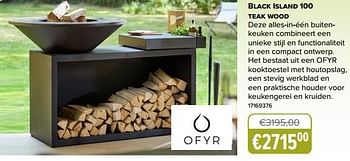 Promoties Black island 100 teak wood - Ofyr - Geldig van 22/05/2023 tot 30/06/2023 bij Europoint