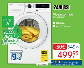 Promoties Zanussi wasautomaat zz94941awf - Zanussi - Geldig van 01/06/2023 tot 30/06/2023 bij Eldi