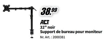 Promoties 32`` noir support de bureau pour moniteur - ACT - Geldig van 29/05/2023 tot 04/06/2023 bij Media Markt