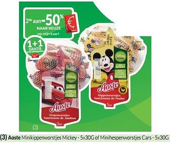 Promoties Aoste minikippenworstjes mickey - of minihespenworstjes cars - Aoste - Geldig van 01/06/2023 tot 30/06/2023 bij Intermarche