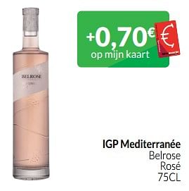 Promoties Igp mediterranée belrose rosé - Rosé wijnen - Geldig van 01/06/2023 tot 30/06/2023 bij Intermarche