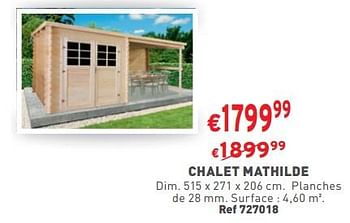 Promotions Chalet mathilde - Produit maison - Trafic  - Valide de 31/05/2023 à 05/06/2023 chez Trafic