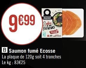 Promotions Saumon fumé ecosse - Mowi - Valide de 29/05/2023 à 11/06/2023 chez Géant Casino