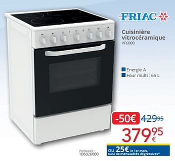 Promotions Friac cuisinière vitrocéramique vf6000 - Friac - Valide de 01/06/2023 à 30/06/2023 chez Eldi