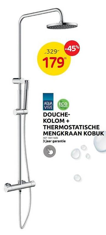 Promoties Douchekolom + thermostatische mengkraan kobuk - AQUA VIVE - Geldig van 31/05/2023 tot 12/06/2023 bij Brico