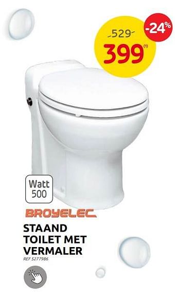 Promoties Staand toilet met vermaler - Broyelec - Geldig van 31/05/2023 tot 12/06/2023 bij Brico