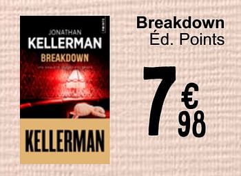 Promotions Jonathan kellerman breakdown - Produit maison - Cora - Valide de 30/05/2023 à 19/06/2023 chez Cora