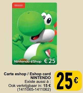 Promoties Carte eshop - eshop card nintendo - Nintendo - Geldig van 30/05/2023 tot 12/06/2023 bij Cora