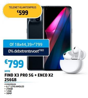 Promoties Oppo find x3 pro 5g + enco x2 256gb - Oppo - Geldig van 30/05/2023 tot 30/06/2023 bij Auva