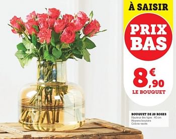Promotions Bouquet de 20 roses - Produit Maison - Super U - Valide de 23/05/2023 à 04/06/2023 chez Super U