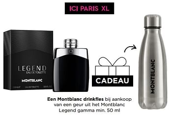 Promoties Een montblanc drinkfles bij aankoop van een geur uit het montblanc legend gamma min. 50 ml - montblanc - Geldig van 29/05/2023 tot 11/06/2023 bij ICI PARIS XL
