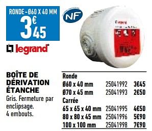 Promotions Boîte de dérivation étanche - Legrand - Valide de 26/05/2023 à 08/06/2023 chez Brico Cash