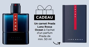 Promotions Un carnet prada luna rossa ocean à l’achat d’un parfum prada de min. 50 ml - Prada - Valide de 29/05/2023 à 11/06/2023 chez ICI PARIS XL