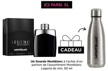 Promotions Un gourde montblanc à l’achat d’un parfum de l’assortiment montblanc legend de min. 50 ml - montblanc - Valide de 29/05/2023 à 11/06/2023 chez ICI PARIS XL