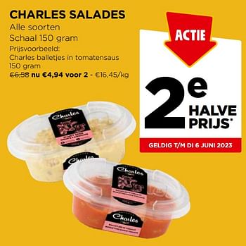Promoties Charles salades balletjes in tomatensaus - Charles - Geldig van 31/05/2023 tot 06/06/2023 bij Jumbo