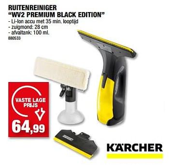 Promoties Kärcher ruitenreiniger wv2 premium black edition - Kärcher - Geldig van 31/05/2023 tot 11/06/2023 bij Hubo
