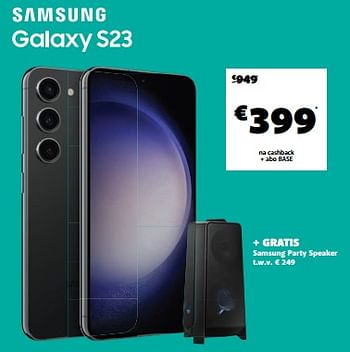 Promotions Samsung galaxy s23 - Samsung - Valide de 30/05/2023 à 29/06/2023 chez Base