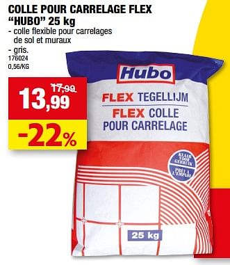 Promotions Colle pour carrelage flex hubo - Produit maison - Hubo  - Valide de 31/05/2023 à 11/06/2023 chez Hubo