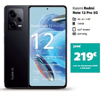 Promotions Xiaomi redmi note 12 pro 5g - Xiaomi - Valide de 30/05/2023 à 29/06/2023 chez Base