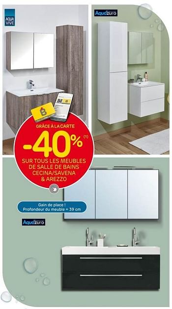 Promotions -40% sur tous les meubles de salle de bains cecina-savena + arezzo - Produit maison - Brico - Valide de 31/05/2023 à 12/06/2023 chez Brico