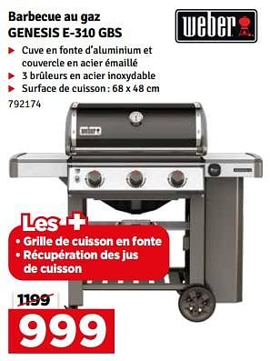 Promotions Barbecue au gaz genesis e-310 gbs - Weber - Valide de 30/05/2023 à 25/06/2023 chez Mr. Bricolage