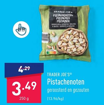 Promoties Pistachenoten - TRADER JOE’S - Geldig van 05/06/2023 tot 16/06/2023 bij Aldi