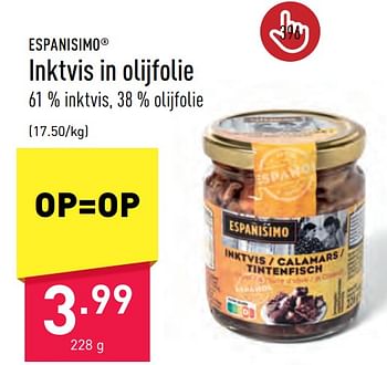 Promoties Inktvis in olijfolie - Españisimo - Geldig van 09/06/2023 tot 16/06/2023 bij Aldi