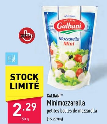 Promotions Minimozzarella - Galbani - Valide de 09/06/2023 à 16/06/2023 chez Aldi