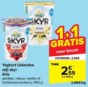 Promoties Yoghurt ijslandse stijl skyr arla - Arla - Geldig van 31/05/2023 tot 12/06/2023 bij Carrefour