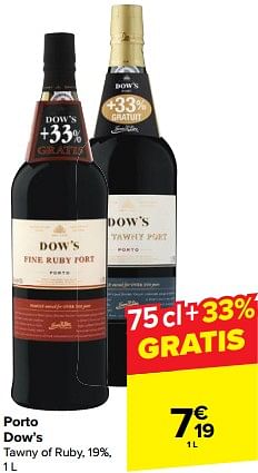Promoties Porto dow’s tawny of ruby - Dow's - Geldig van 31/05/2023 tot 12/06/2023 bij Carrefour