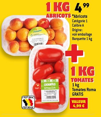 Promotions Abricots - Produit Maison - Smatch - Valide de 31/05/2023 à 06/06/2023 chez Smatch