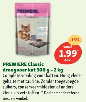 Promotions Premiere classic droogvoer kat - Premiere - Valide de 07/06/2023 à 14/06/2023 chez Maxi Zoo