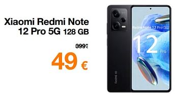 Promoties Xiaomi redmi note 12 pro 5g 128 gb - Xiaomi - Geldig van 01/06/2023 tot 12/06/2023 bij Orange