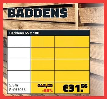 Promotions Baddens 5,5m - Produit maison - Bouwcenter Frans Vlaeminck - Valide de 05/06/2023 à 30/06/2023 chez Bouwcenter Frans Vlaeminck