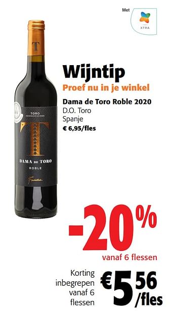 Promoties Dama de toro roble 2020 d.o. toro spanje - Rode wijnen - Geldig van 31/05/2023 tot 13/06/2023 bij Colruyt