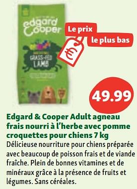 Promotions Edgard + cooper adult agneau frais nourri à l’herbe avec pomme croquettes pour chiens - Edgard & Cooper - Valide de 07/06/2023 à 14/06/2023 chez Maxi Zoo