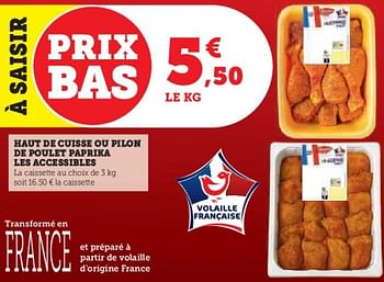 Promotions Haut de cuisse ou pilon de poulet paprika les accessibles - Le Gaulois - Valide de 31/05/2023 à 11/06/2023 chez Super U