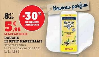 Promotions Douche shampooing le petit marseillais - Le Petit Marseillais - Valide de 31/05/2023 à 11/06/2023 chez Super U