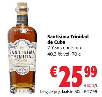 Promoties Santisima trinidad de cuba 7 years oude rum - Santisima Trinidad de Cuba - Geldig van 31/05/2023 tot 13/06/2023 bij Colruyt