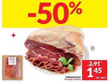 Promotions Italiaanse ham - Produit maison - Intermarche - Valide de 06/06/2023 à 11/06/2023 chez Intermarche