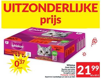 Promotions Whiskas classic selectie pouches voor katten met rund kip lam en gevogelte in gelei - Whiskas - Valide de 06/06/2023 à 11/06/2023 chez Intermarche