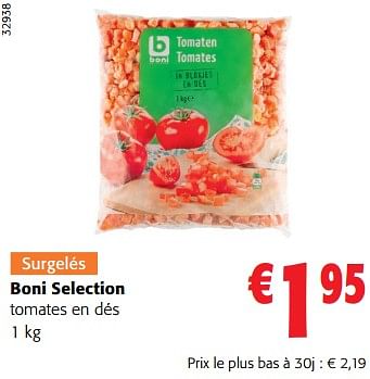 Promotions Boni selection tomates en dés - Boni - Valide de 31/05/2023 à 13/06/2023 chez Colruyt